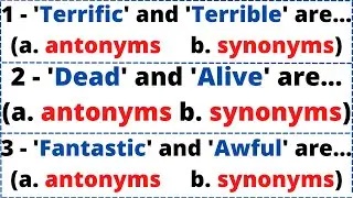 English Grammar Quiz: ANTONYMS vs SYNONYMS | What's The Difference? | English MasterClass