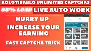 kolotibablo 98% load unlimited captchas | kolotibablo auto captcha script work | auto script work