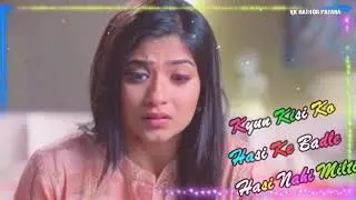New Whatsapp Status Video Kyu Kisi Ko Hasi k Badle Hasi Nhi Milti Imotional😊 what's💋up😁status👍