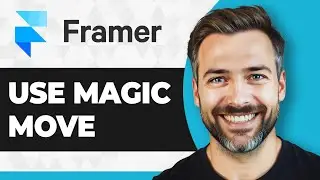 How to Use Magic Move in Framer (Step By Step) (2026 Guide)