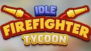 Idle Firefighter Tycoon Game #1 (Android/IOS)