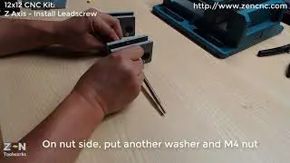 12x12 CNC Kit Instruction: Z Axis 02 - Leadscrew Install