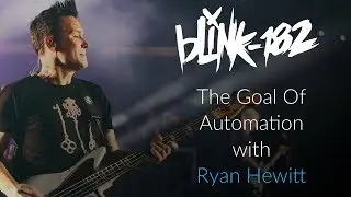 The Goal of Automation In Your Mix. with Ryan Hewitt.