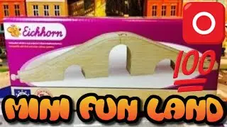 unboxing Eichhorn Wooden Track Bridge Mini Fun Land (000294)