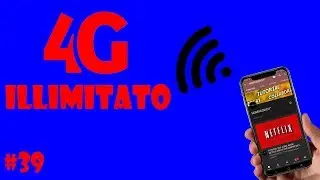 TUTORIAL #39: COME AVERE INTERNET INFINITO ANDROID [2020]