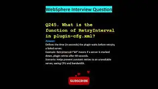 WebSphere Interview Question - Q245. What is the function of RetryInterval in plugin-cfg.xml?