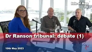 Dr Ranson tribunal: debate (1)