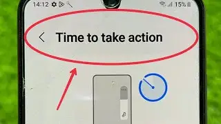 Time to take action settings in Samsung Phones | Accessibility Feature