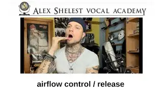 Alex Shelest Vocal Method - Airflow release control / Light mode
