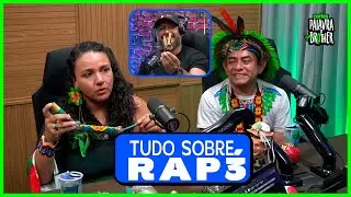 O QUE É, COMO FAZ E COMO USA RAPÉ