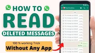 how to read WhatsApp Deleted messages 2022