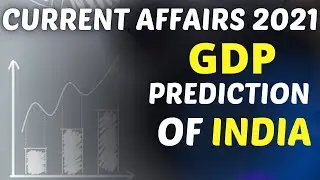 GDP Prediction of India for Financial Year 2022