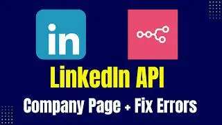 How to Post to LinkedIn Company Page with n8n — API Setup, Verification & Errors Fixed