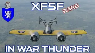 XF5F Skyrocket (RARE!) In War Thunder : A Basic Review