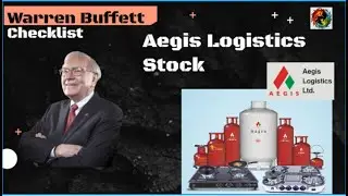 Aegis Logistics Limited Stock | Warren Buffett Checklist | Fundamental and Technical analysis