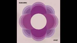 Robohands - Violet [Full Album]