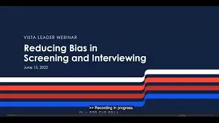 Reducing Bias in Screening and Interviewing