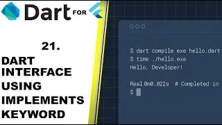 DART INTERFACE - IMPLEMENTS KEYWORD - DART FOR FLUTTER TUTORIALS