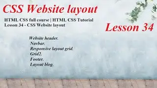 HTML CSS full course | HTML CSS Tutorial Lesson 34 - CSS Website layout