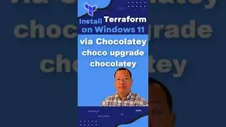 Installing Terraform on Windows 11 via Chocolatey 