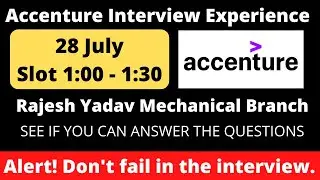 Accenture Interview 28 July  | Repeated Questions Technical and HR Questions asked in interview