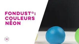 Les Fondust Couleurs Néon