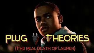 Power Book 2 Season 3 Plug Theory (The real death of Lauren)