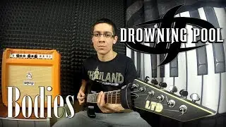 Drowning Pool - Bodies (guitar cover)
