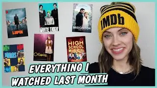 Everything I watched last month| Binging BRIDGERTON + obsessing over OFFSPRING and the Aussie 