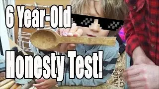 6 Year-old Honesty Test! Spoon Carving
