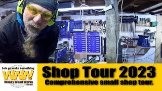 Comprehensive small/tiny work shop tour 2023 - Off the Cuff - Wacky Wood Works