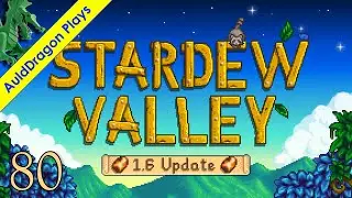 Stardew Valley (1.6 Update) — Part 80 - Stargazing With Maru