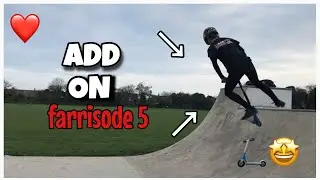FARRISODE EP.6 | ADD ON!