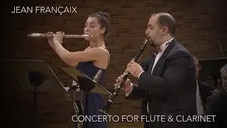 Sofia Viland & Vitaly Papyrin: Jean Françaix - Double Concerto for Flute, Clarinet and Orchestra