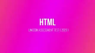 🎁 LinkedIn Assessment Test - HTML [Appeared in March 2020]