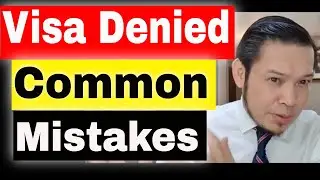 Immigration & Visa Application: Common Mistakes Of Filipinos