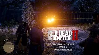 Red Dead Redemption 2 (RDR2) | Ch1 Colter Part 5-Who the Hell is Leviticus Cornwall? | Full Gameplay