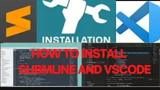 How to install Sublime Text 4 and Vscode on Windows 11