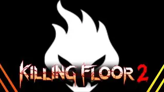 Killing Floor 2 | Advanced Firebug Loadouts And Builds