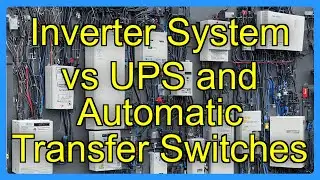 Inverter System vs UPS and Automatic Transfer Switches