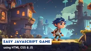 How to create Game using HTML CSS & JavaScript