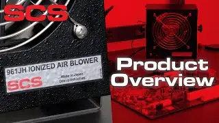 961JH Ionized Air Blower - Product Overview | SCS