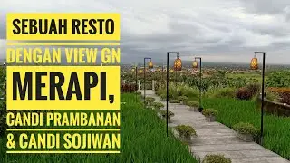 A restaurant with a view of Mount Merapi, Prambanan Temple and Sojiwan Temple