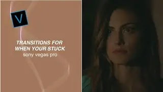 transitions for when your stuck | sony vegas