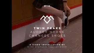 14 Twin Peaks - Audrey Horne changes Shoes