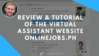 Review & Tutorial Of The Virtual Assistant Website Onlinejobs.ph