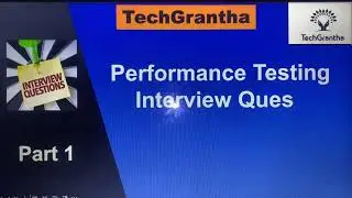 Performance Testing Interview Question (Part 1)