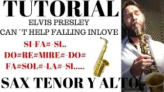 TUTORIAL SAX TENOR AND ALTO //Elvis Presley - Can't Help Falling In Love