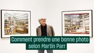 Comment prendre une bonne photo, selon Martin Parr - 