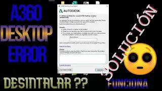 😱SOLUCIÓN 😱a360 Desktop error Report/ DESISTALAR A360 / Autodesk📐